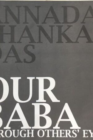 Our Baba Through Others' Eyes
