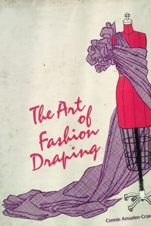 The Art of Fashion Drawing