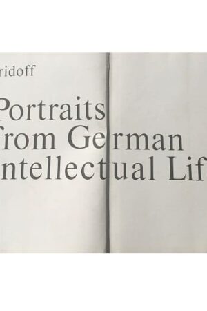 Portraits From German Intellectual Life