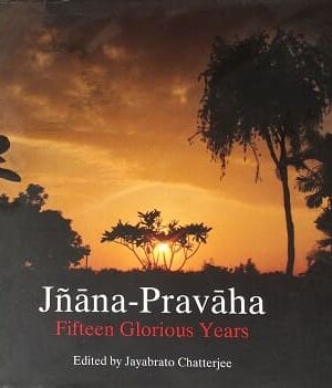 Jnana-Pravaha Fifteen Glorious Years