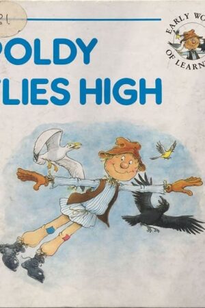 Poldy Flies High