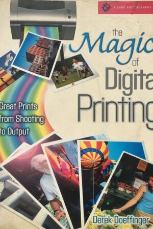 The Magic of Digital Printing