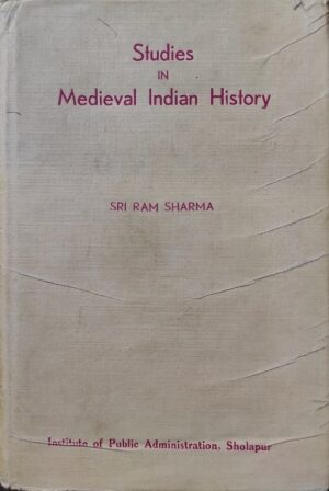 Studies in medieval Indian History
