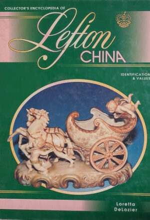 Collector's Encyclopedia of Lefton China