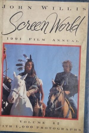 John Willis Screen World 1991 Film Annual Volume 42 With 1,000 Photographs