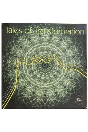 Tales of Transformation