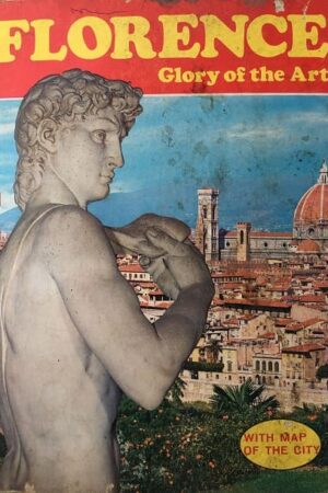 FLORENCE Glory of the Art with Map of the City