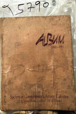 AUBUM 1960 - 1991  Society of Contemporary Artists Calcutta