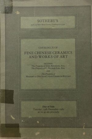 Catalogue of Fine Chinese Ceramics And Works of Art