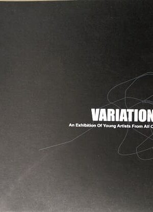 Variation'07 An Exhibition of Young Artists From All Over India