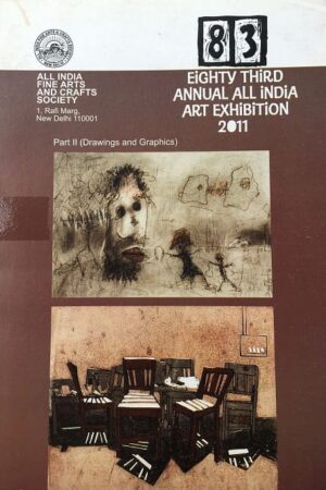 Eighty Third Annual All India Art Exhibition 2011