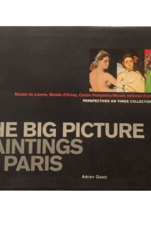 The Big Picture Paintings in Paris