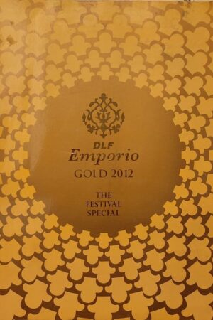 DLF Emporio Gold 2012 The Festival Special