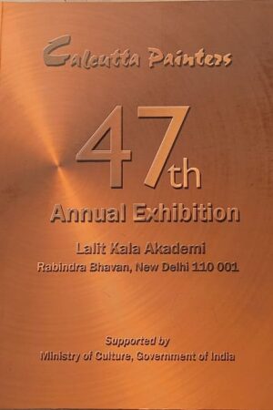 Calcutta Painters 47th Annual Exhibition