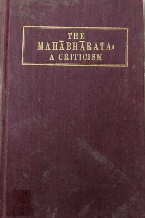 The Mahabharata A Criticism