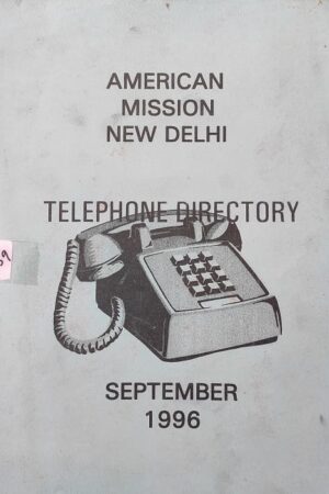 American Mission New Delhi Telephone Directory September 1996