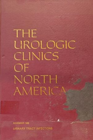 The Urologic Clinics of North America Volume 13