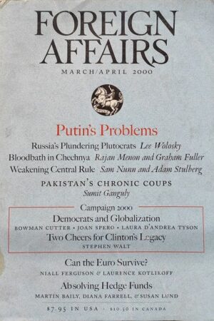 Foreign Affairs March / April 2000