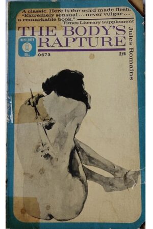 The Body's Rapture Jules Romains