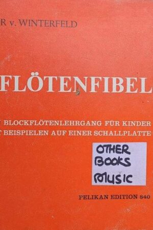 Klingende Flotenfibel Pelikan Edition 840