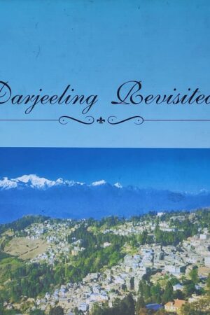 Darjeeling Revisited