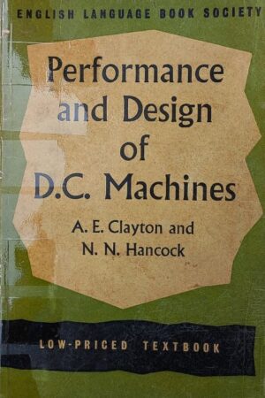 Performance and Design of D.C. Machines