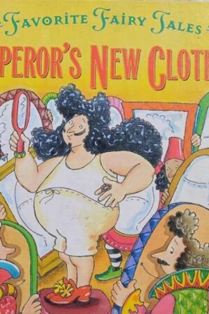 Emperor's New Clothes Favorite Fairy Tales