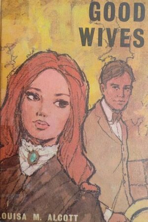 Good Wives by Louisa M. Alcott