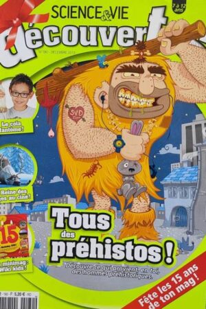 Science & Vie Tous des Prehistos!
