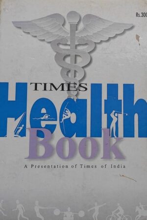 Times Health Book A Presentation of times of india