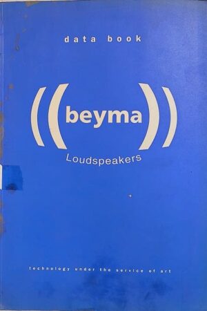 Data Book Beyma Loudspeaker Technology Under the Service of Art