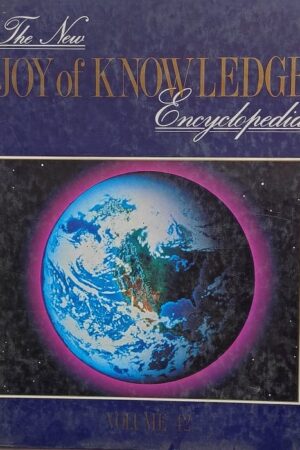 The New Joy of Knowledge Encyclopedia Volume 42