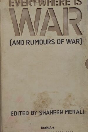 Every Where is WAR And Rumours of War