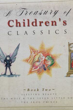 A Treasury of Children's Classics Book Two