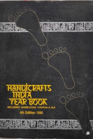 Handirafts India Year Book Including Handlooms Fashion & Silk