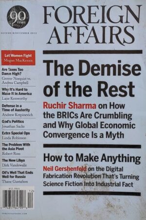 Foreign Affairs The Demise of the Rest