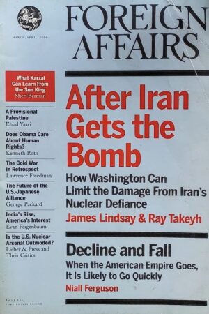 Foreign Affairs After Iran Gets the Bomb