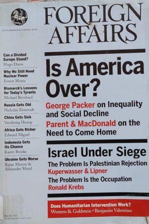 Foreign Affairs Is America Over?
