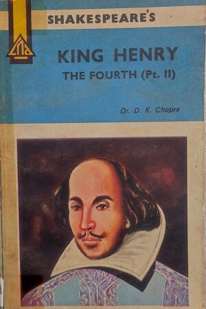 King Henry The Fourth (Pt. II) Shakespeare's