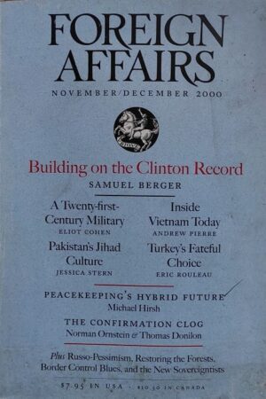 Foreign Affairs November/December 2000 Building on the Clinton Record