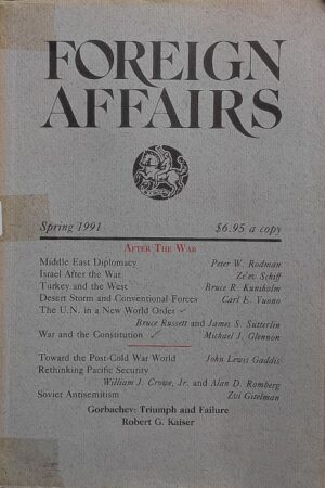 Foreign Affairs Spring 1991