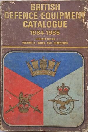 British Defence Equipment Catalogue 1984-1985