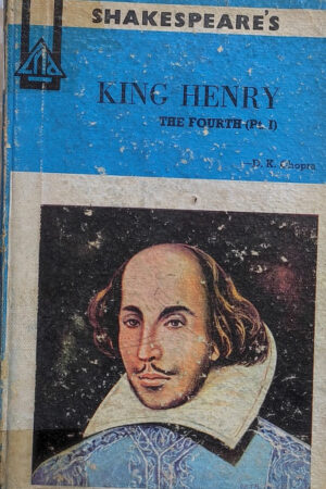 Shakespeare's King Henry The Fourth (Pt I)