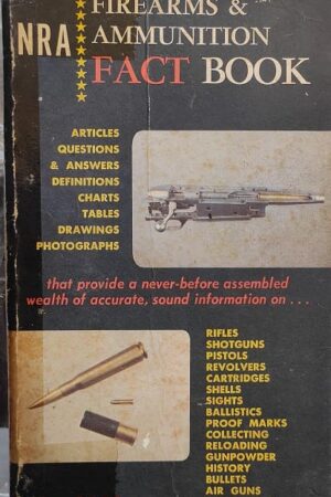 Firearms & Ammunition Fact Book