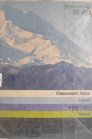 Classroom Atlas Indexed Seventh Edition Revised