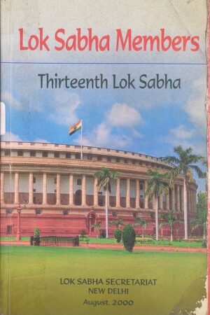 Lok Sabha Members Thirteenth Lok Sabha