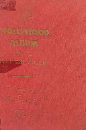 Hollywood Album Edited By IVY Crane Wilson