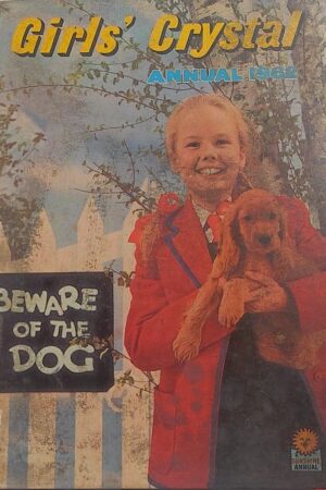 Girls' Crystal Annual 1962 Beware of the Dog