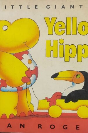Little Giants Yellow Hippo Alan Rogers