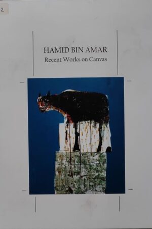 Hamid Bin Amar Recent Works on Canvas